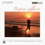 【線上試聽】吉姆‧布洛克：熱帶情事<br>Jim Brock - Tropic Affair<br>RR31